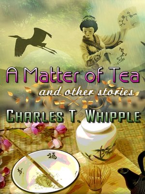 cover image of A Matter of Tea and Other Stories